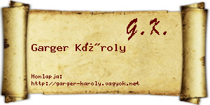 Garger Károly névjegykártya